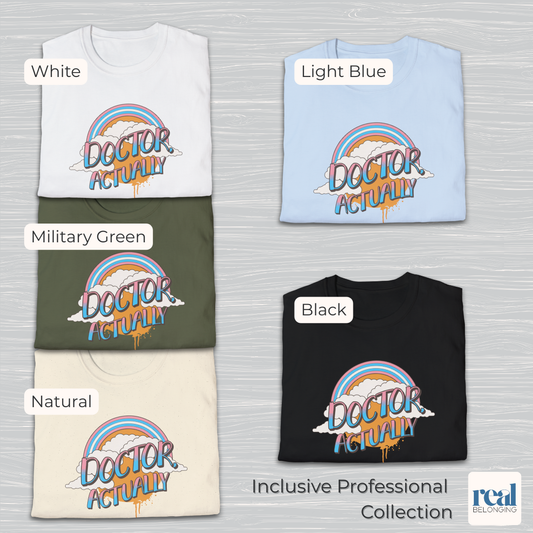 Doctor, Actually | Inclusive Professional Collection