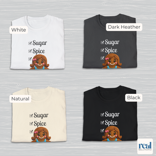 Sugar, Spice & Everything Nice Gingerbread T-shirt