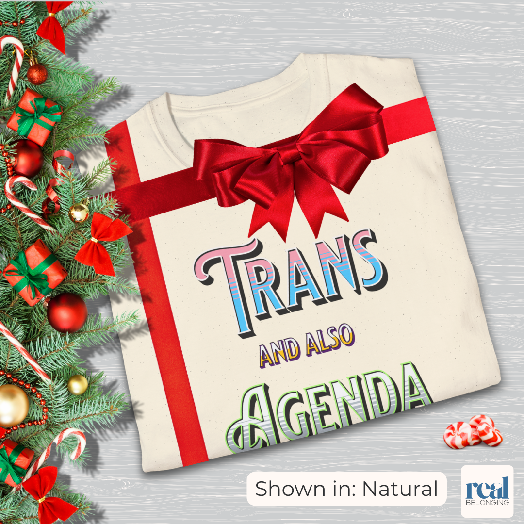 Trans And Also Agenda | Agender Pride T-shirt