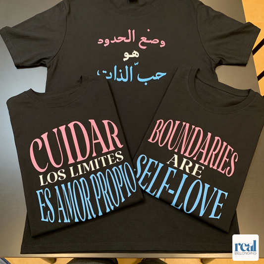 Boundaries Are Self-Love | In English, Spanish, or Arabic