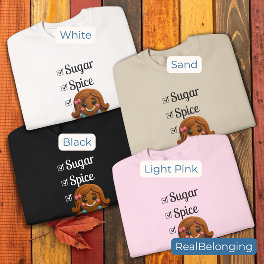 Sweatshirt Sugar, Spice & Everything Nice Gingerbread Sweatshirt