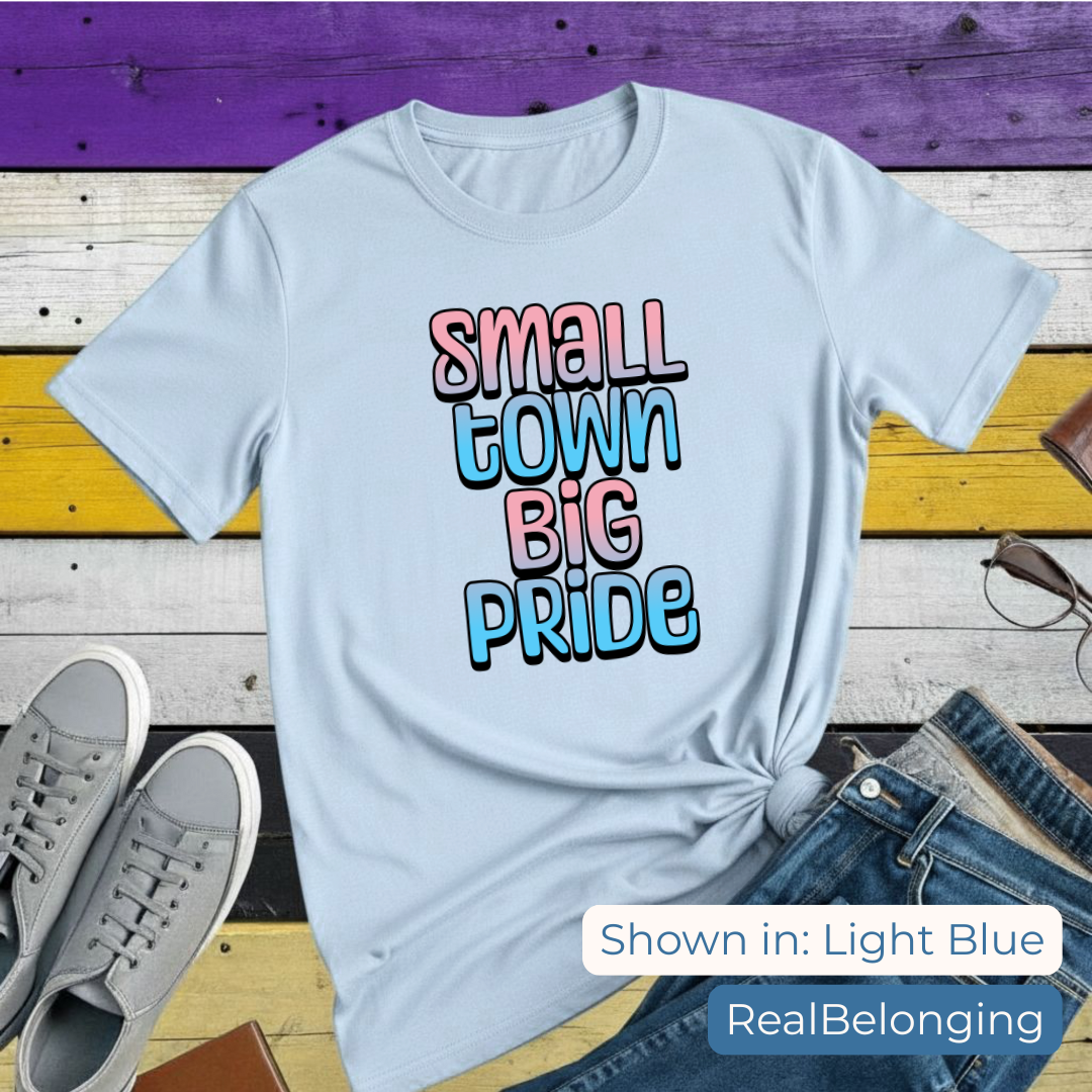 T-Shirt Light Blue / S Small Town Big Pride | Transgender Pride T-shirt