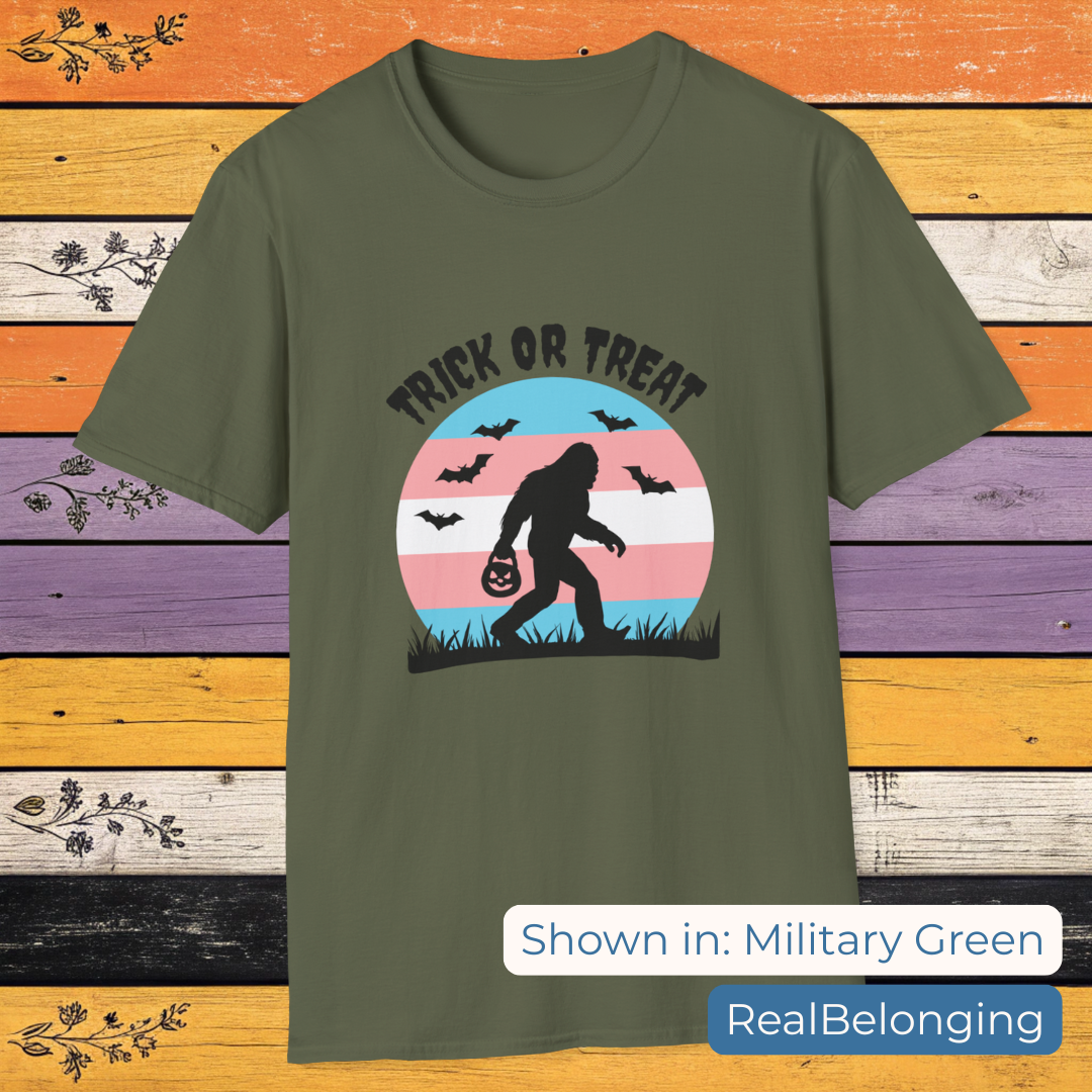T-Shirt Military Green / S Trick or Treat Transgender Sasquatch Halloween Shirt