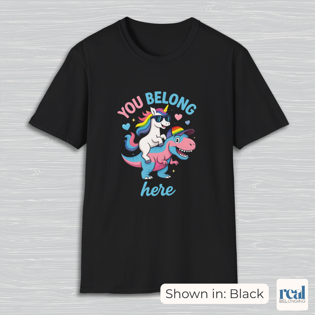 You Belong Here | Queer Unicorn & T-Rex T-shirt