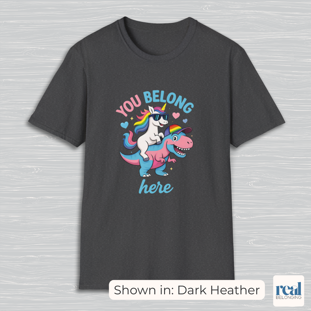 You Belong Here | Queer Unicorn & T-Rex T-shirt