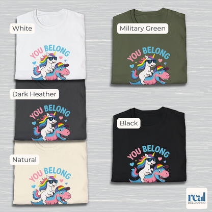 You Belong Here | Queer Unicorn & T-Rex T-shirt