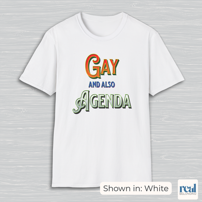 Gay And Also Agenda | Agender Pride T-shirt
