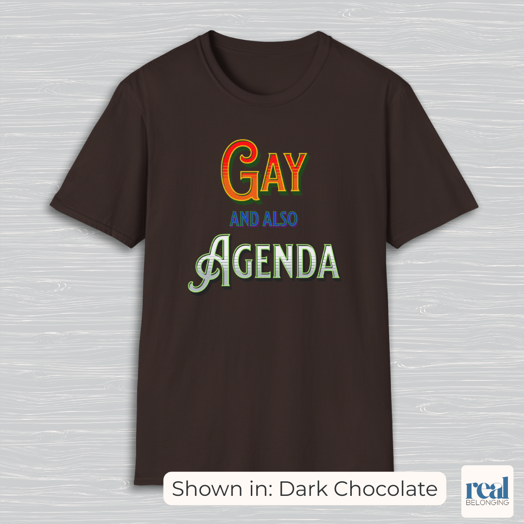 Gay And Also Agenda | Agender Pride T-shirt