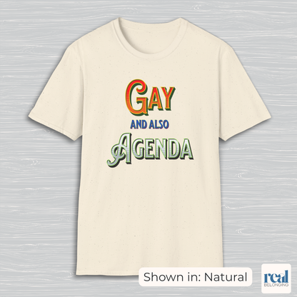 Gay And Also Agenda | Agender Pride T-shirt