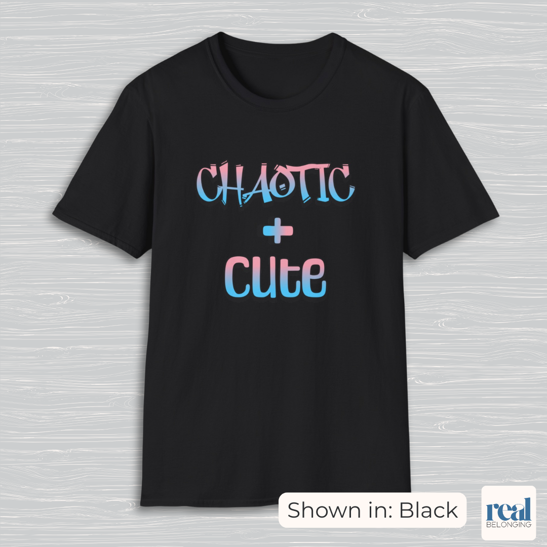 Chaotic + Cute | Subtle Trans Joy Shirt