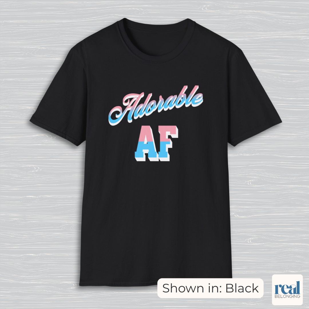 Adorable AF | Subtle Trans Pride Shirt