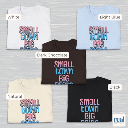 Small Town Big Pride | Transgender Pride T-shirt