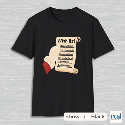 Santa’s Wishlist T-Shirt – #LandBack, Justice & Care for All