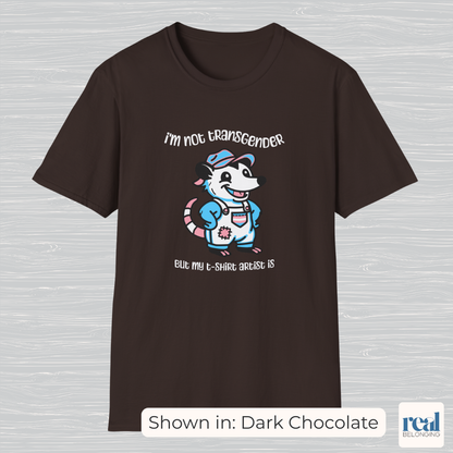 I'm Not Transgender But My T-Shirt Artist Is