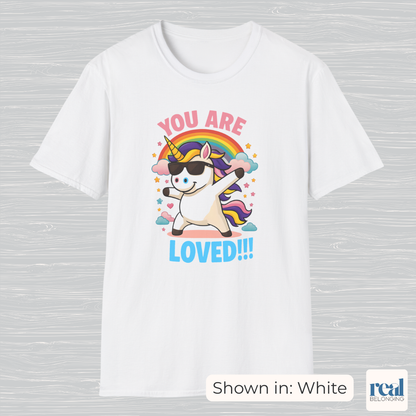 You Are Loved Unicorn T-shirt (Adult)