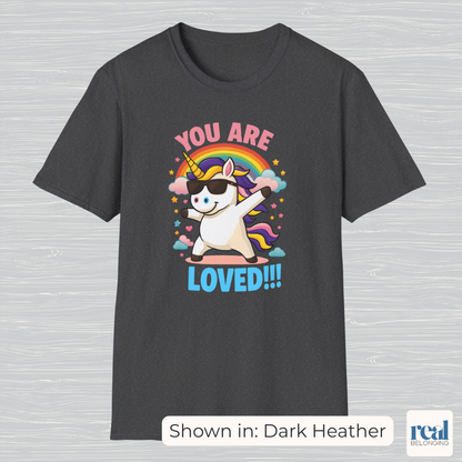 You Are Loved Unicorn T-shirt (Adult)