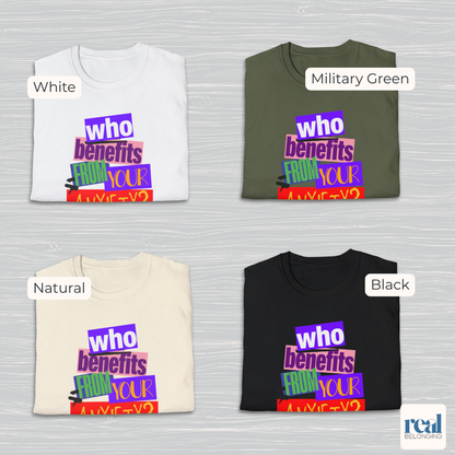Who Benefits From Your Anxiety? Retro T-shirt