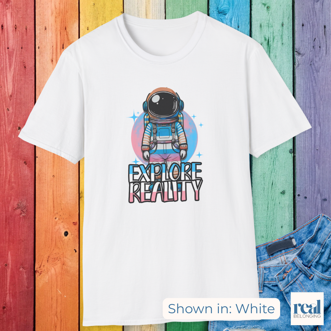 Explore Reality | Trans Astronaut