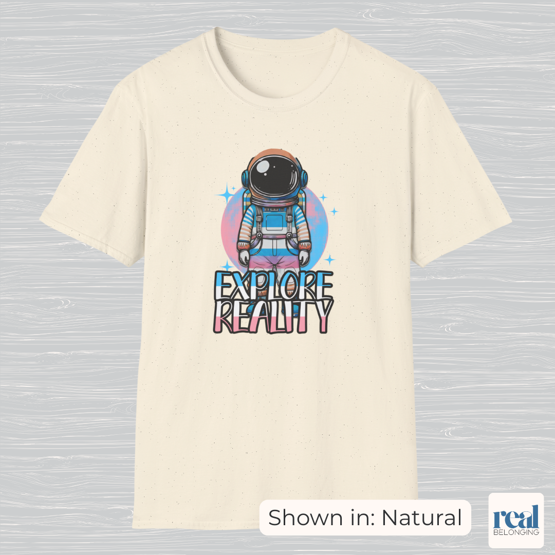 Explore Reality | Trans Astronaut