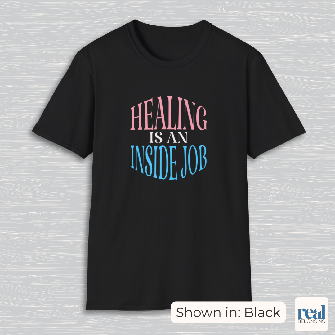 Healing Is An Inside Job | English, Spanish, or Arabic