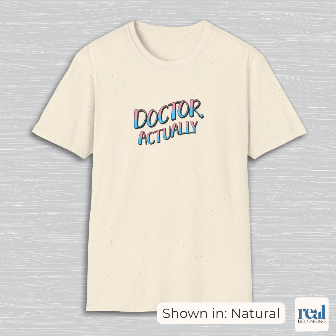 Doctor, Actually | Inclusive Professional Collection