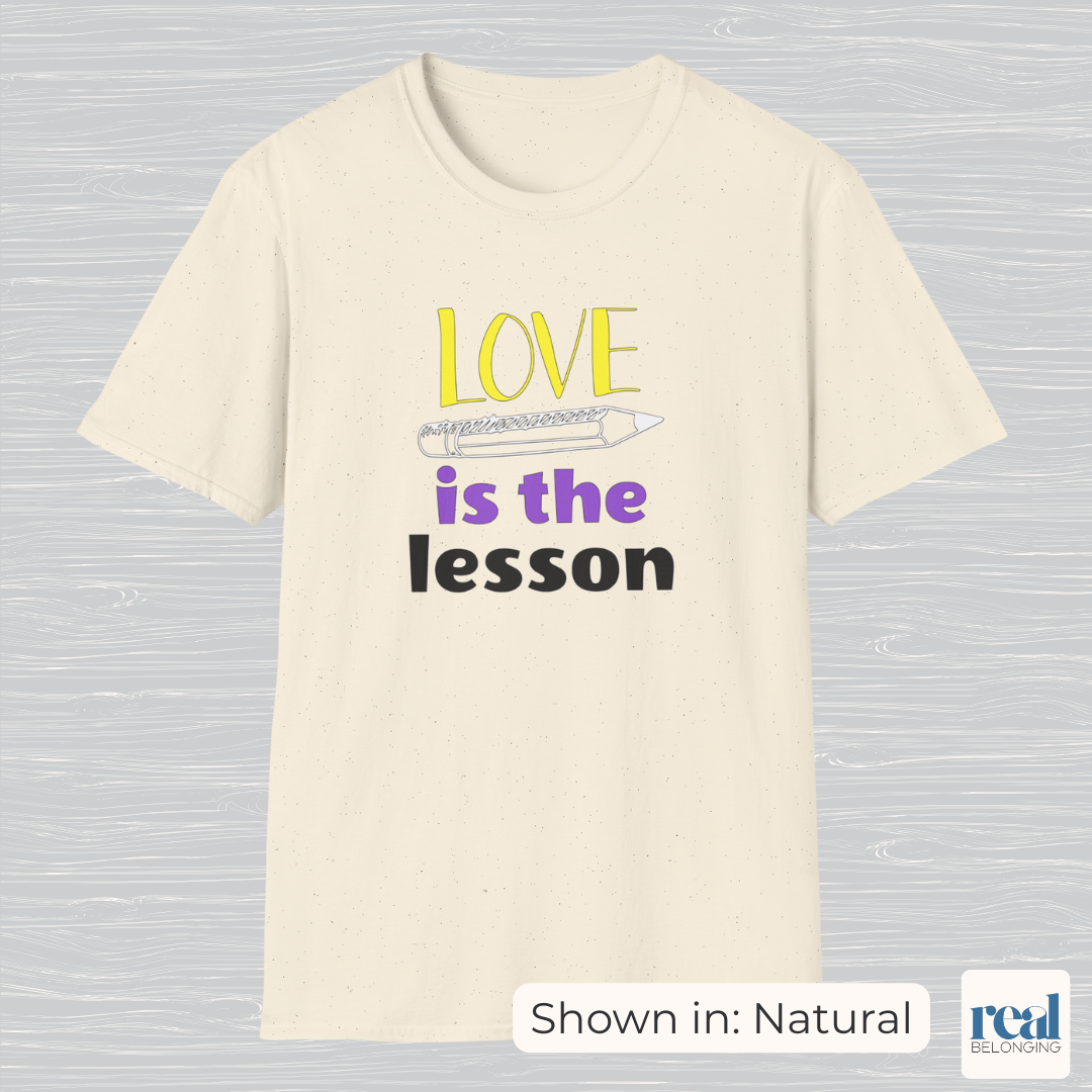 Love Is The Lesson | Inclusive Professional Collection