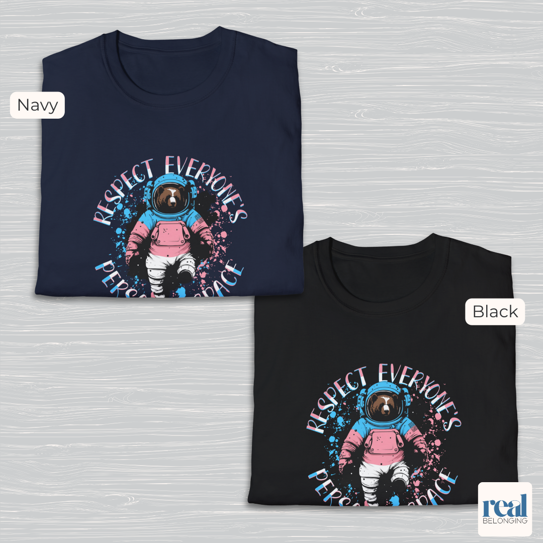 Respect Everyone’s Personal Space Trans Pride Astronaut Bear Shirt
