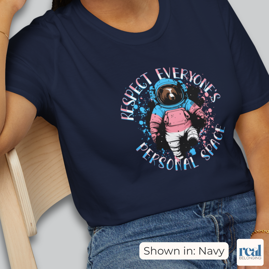 Respect Everyone’s Personal Space Trans Pride Astronaut Bear Shirt