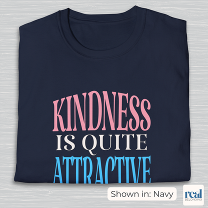 Kindness Is Quite Attractive Trans Pride Shirt