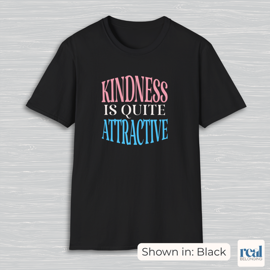 Kindness Is Quite Attractive Trans Pride Shirt