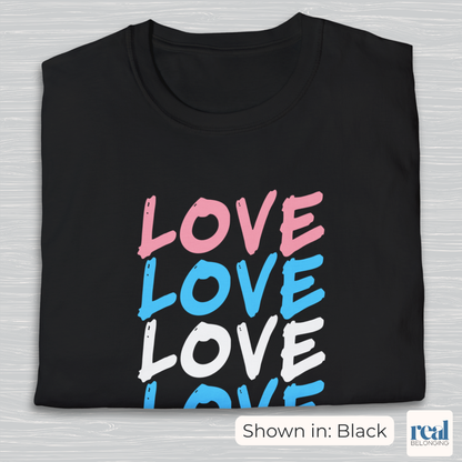 Love Trans Pride Shirt