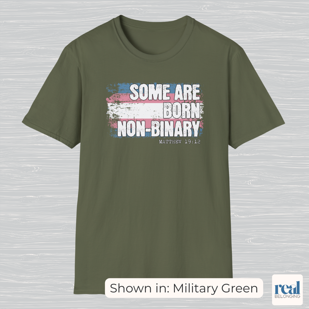Some Are Born Non-Binary Christian Trans Pride Shirt