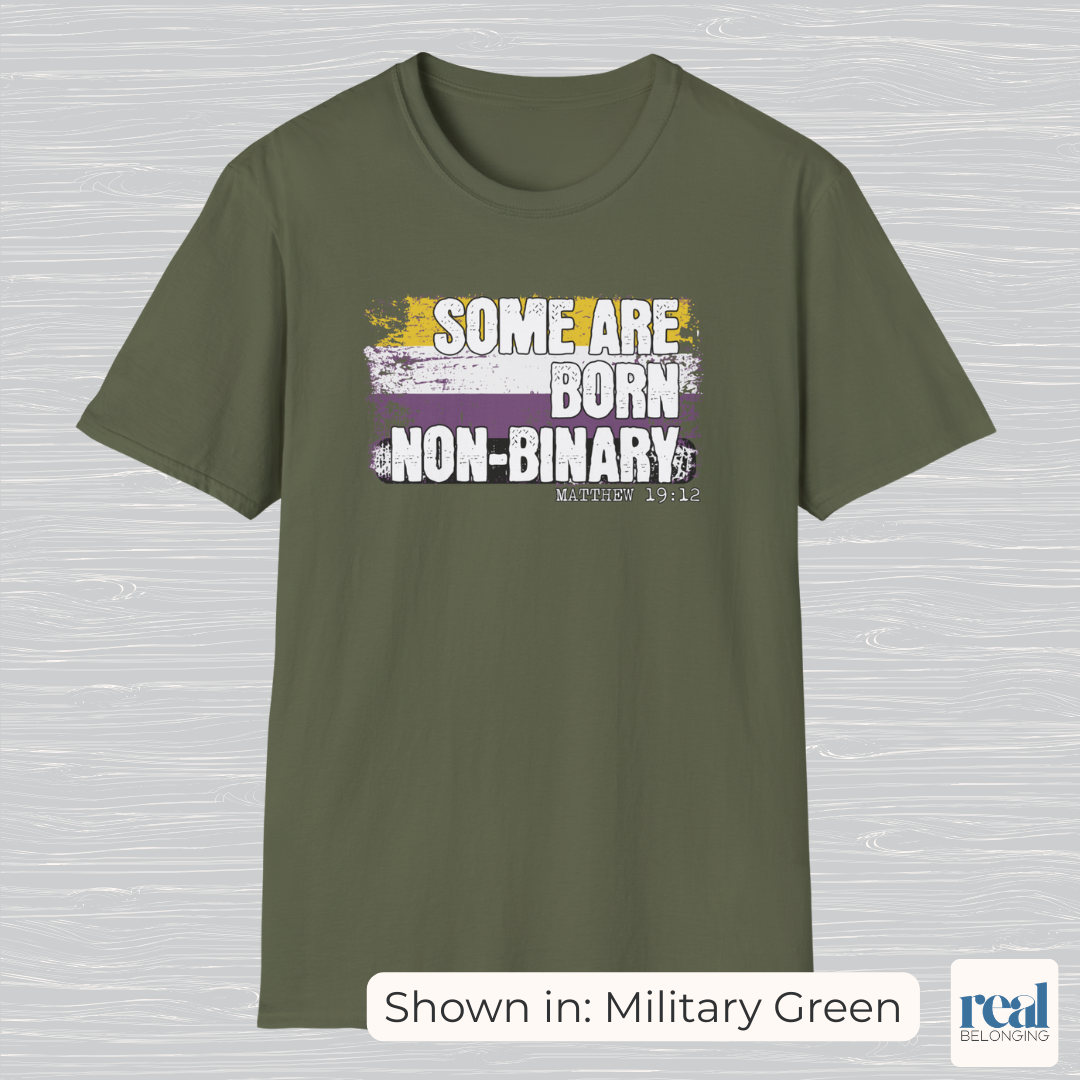 Some Are Born Non-Binary Christian Pride Shirt
