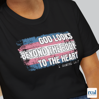 God Looks Beyond The Binary Christian Trans Pride T-shirt