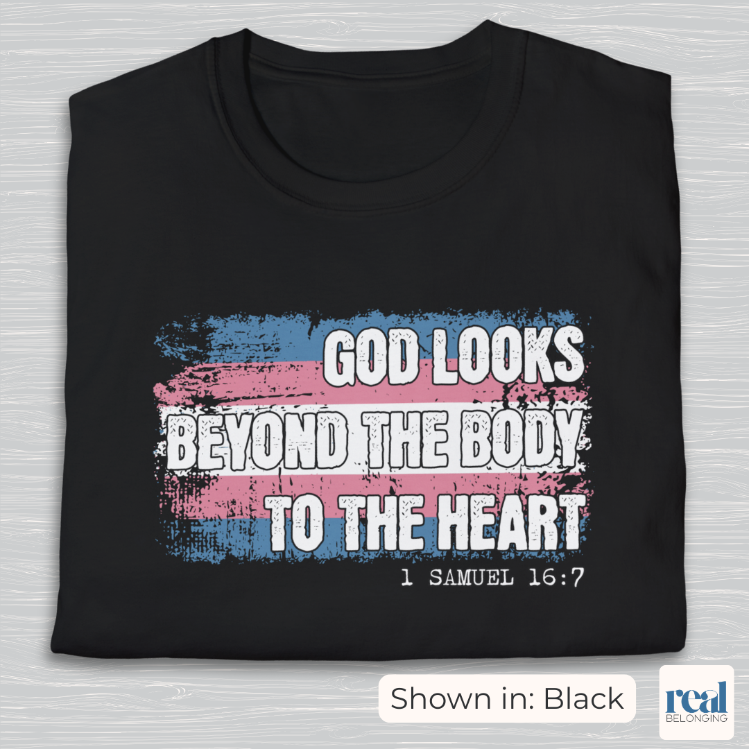 God Looks Beyond The Binary Christian Trans Pride T-shirt