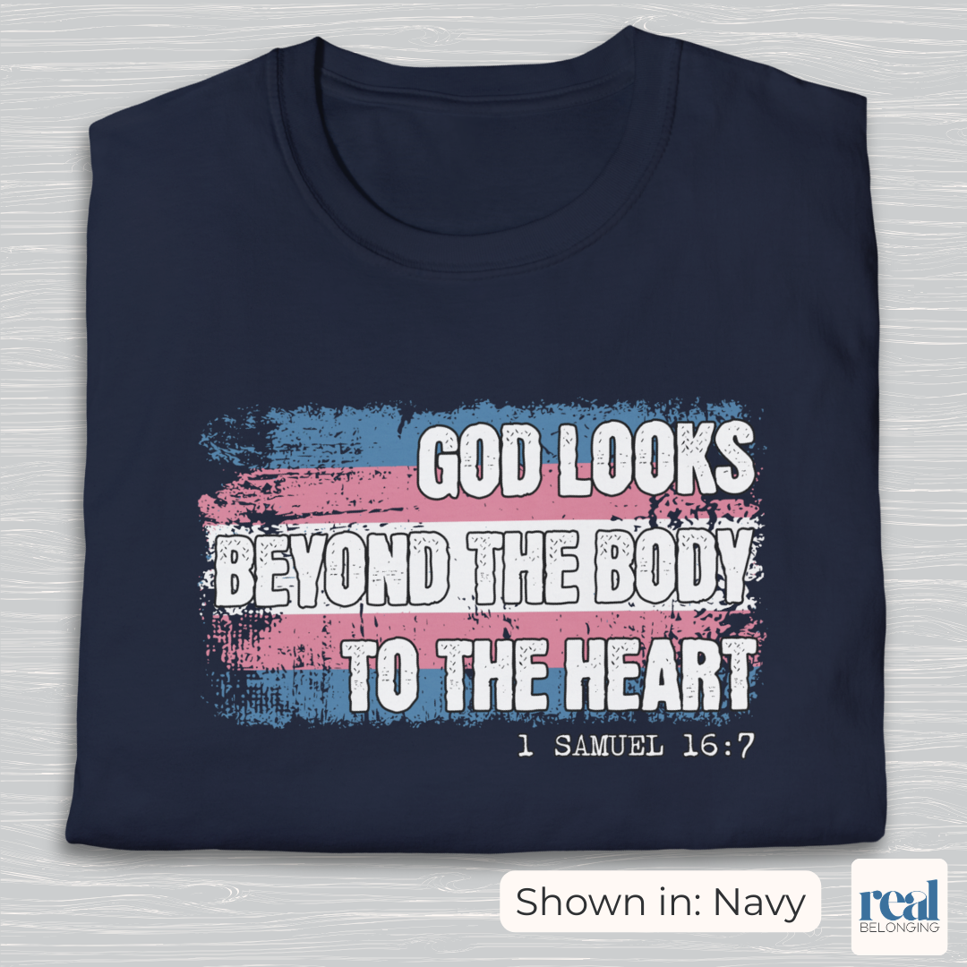 God Looks Beyond The Binary Christian Trans Pride T-shirt