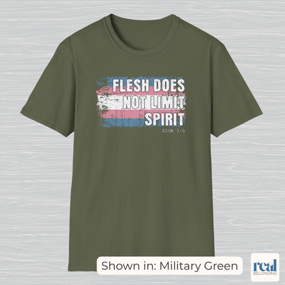 Flesh Does Not Limit The Spirit Christian Trans Pride Shirt