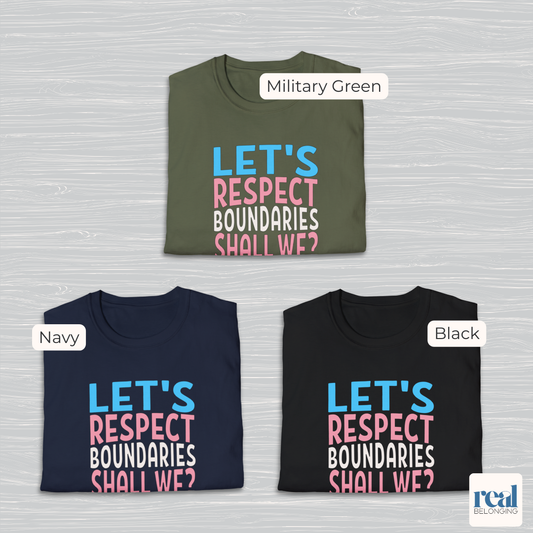 Let’s Respect Boundaries Shall We Trans Pride Shirt