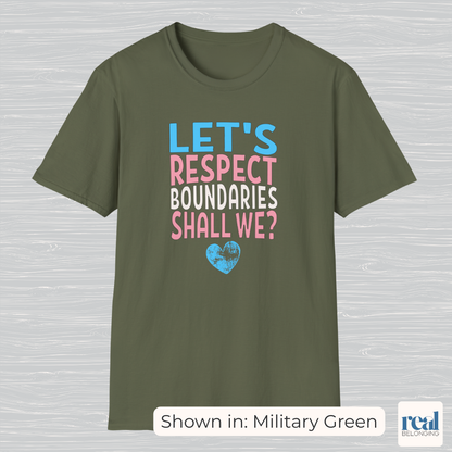 Let’s Respect Boundaries Shall We Trans Pride Shirt