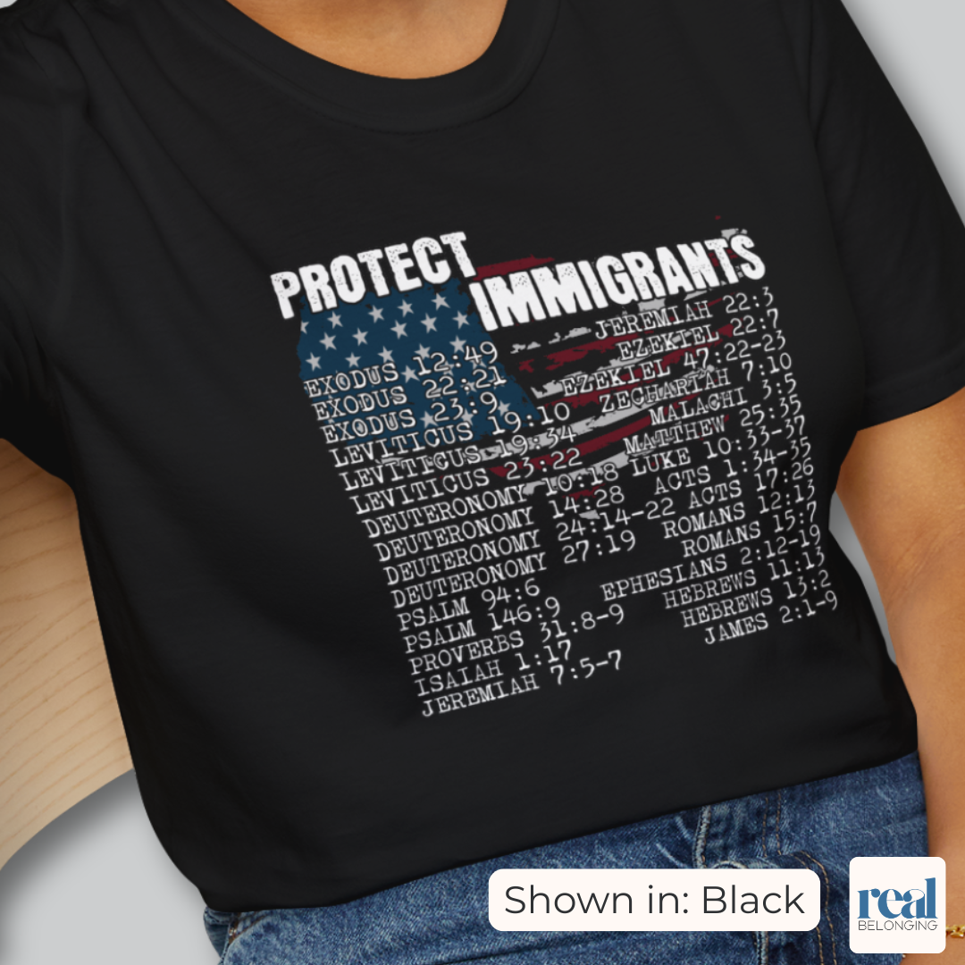Protect Immigrants | 30 Bible Verse T-shirt