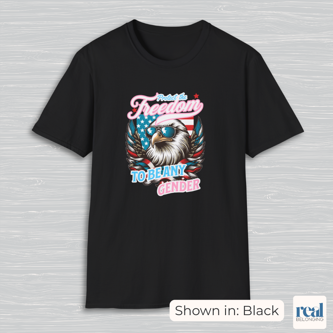 Protect Freedom To Be Any Gender Eagle Shirt
