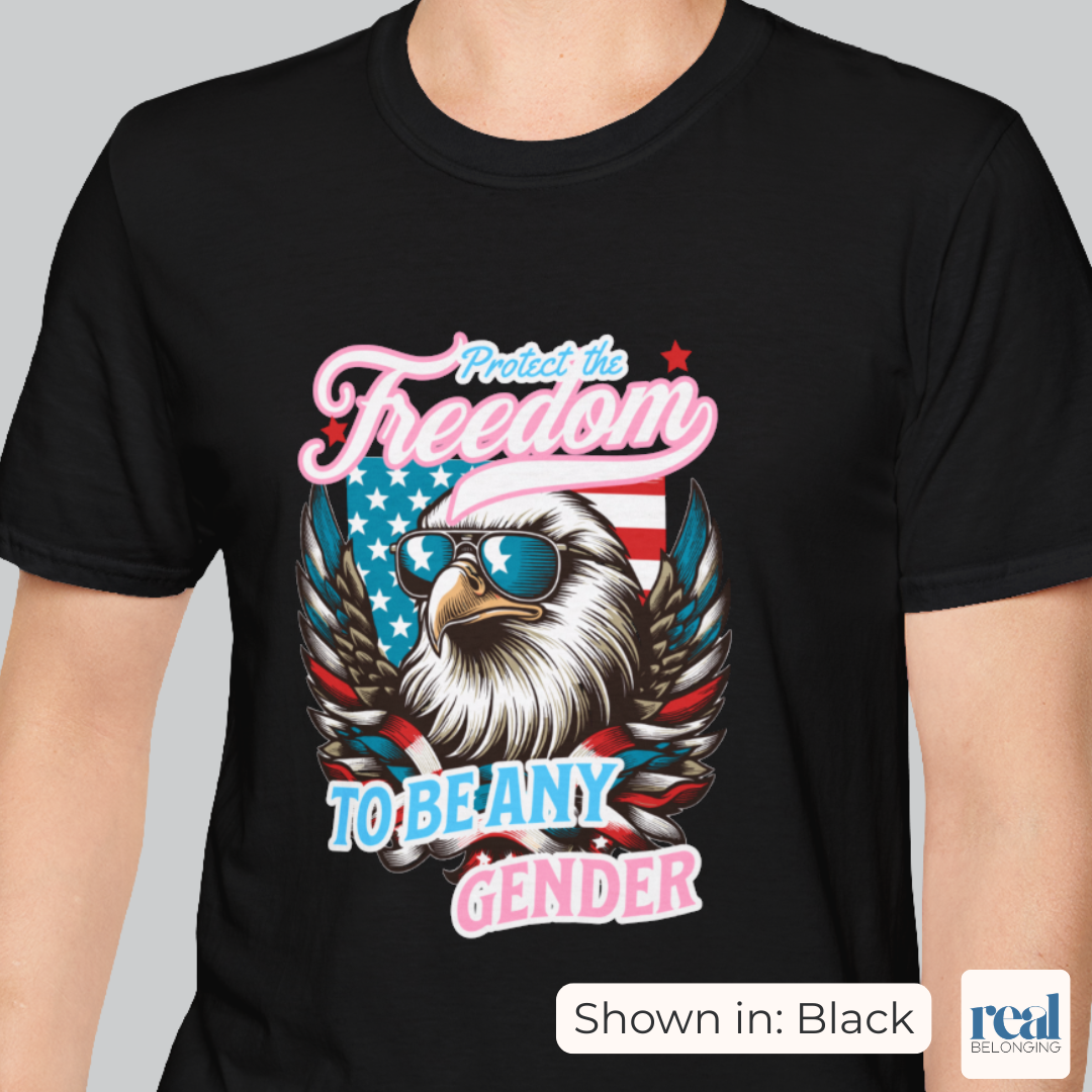 Protect Freedom To Be Any Gender Eagle Shirt