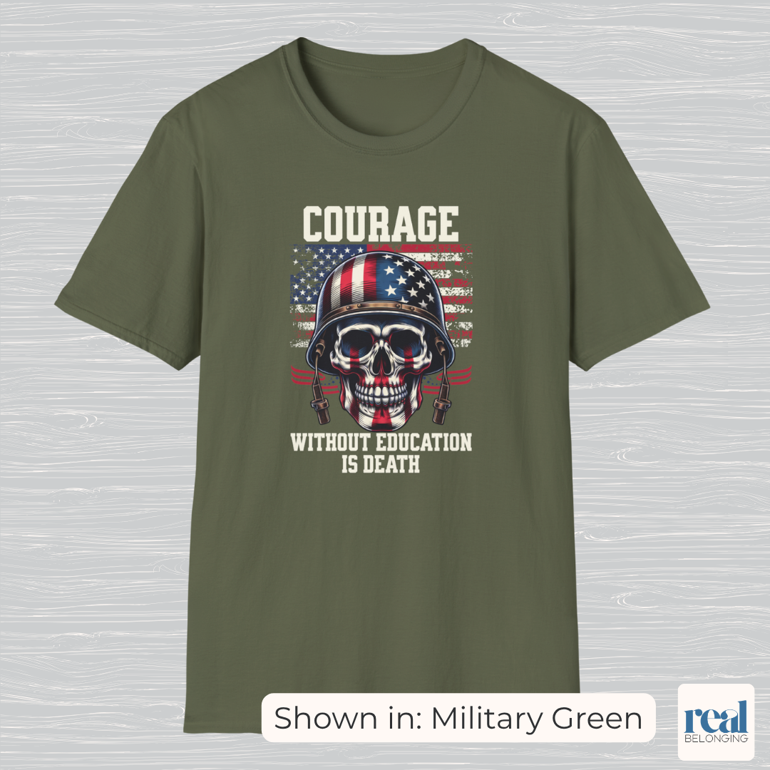 Courage Without Education Is Death USA Flag Skull Shirt