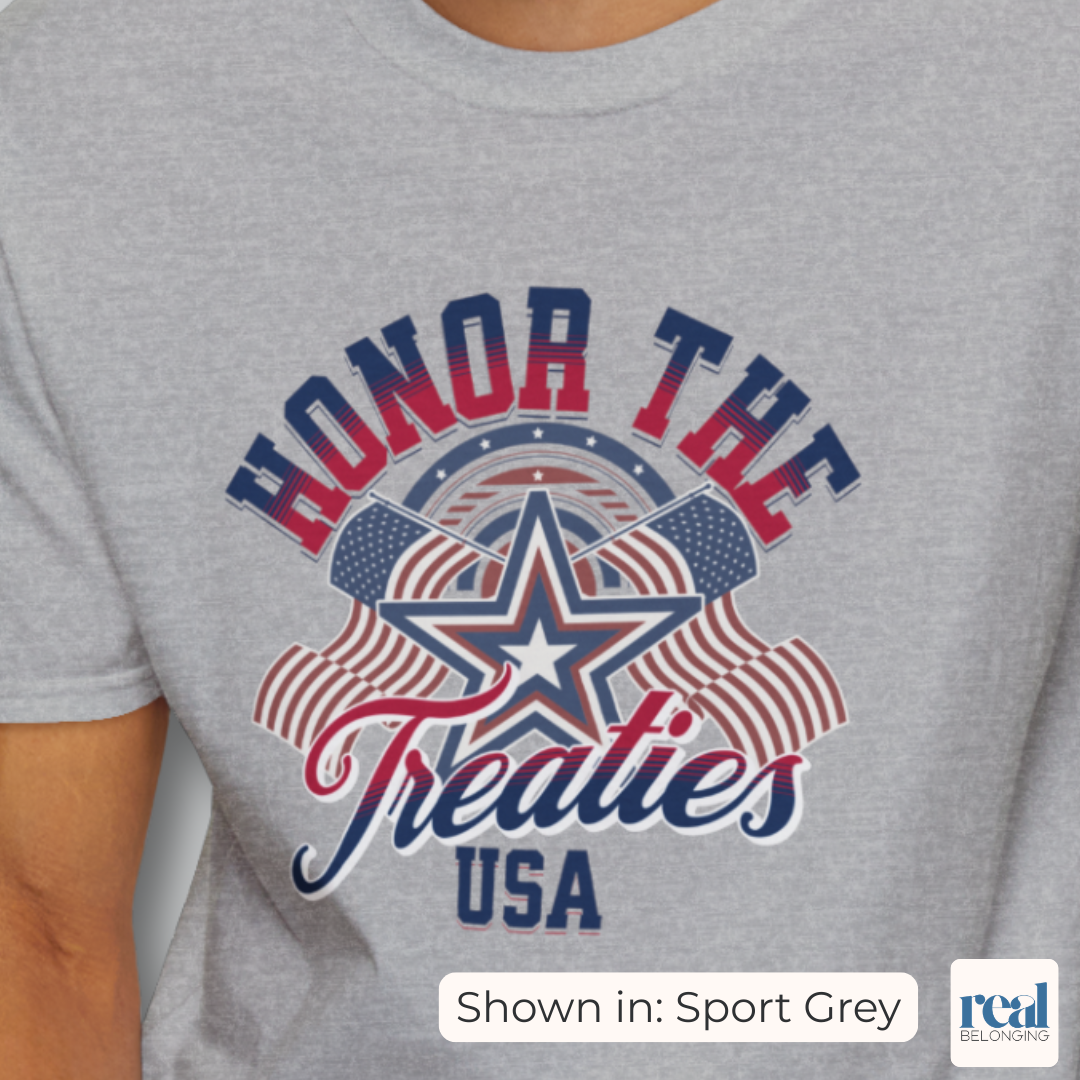 Honor the Treaties USA 250 shirt