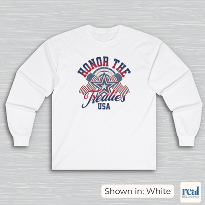 Honor the Treaties USA 250 Long Sleeve Shirt