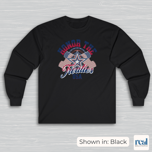 Honor the Treaties USA 250 Long Sleeve Shirt