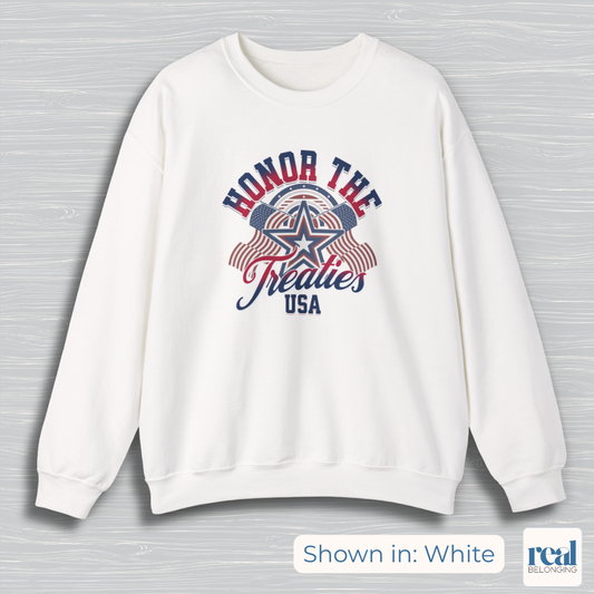 Honor the Treaties USA 250 Sweatshirt