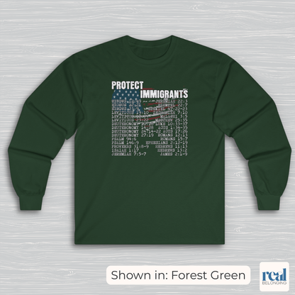 Protect Immigrants | 30 Bible Verse Long Sleeve Shirt