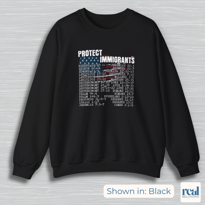 Protect Immigrants | 30 Bible Verse Sweatshirt