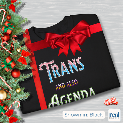 Trans And Also Agenda | Agender Pride Sweatshirt